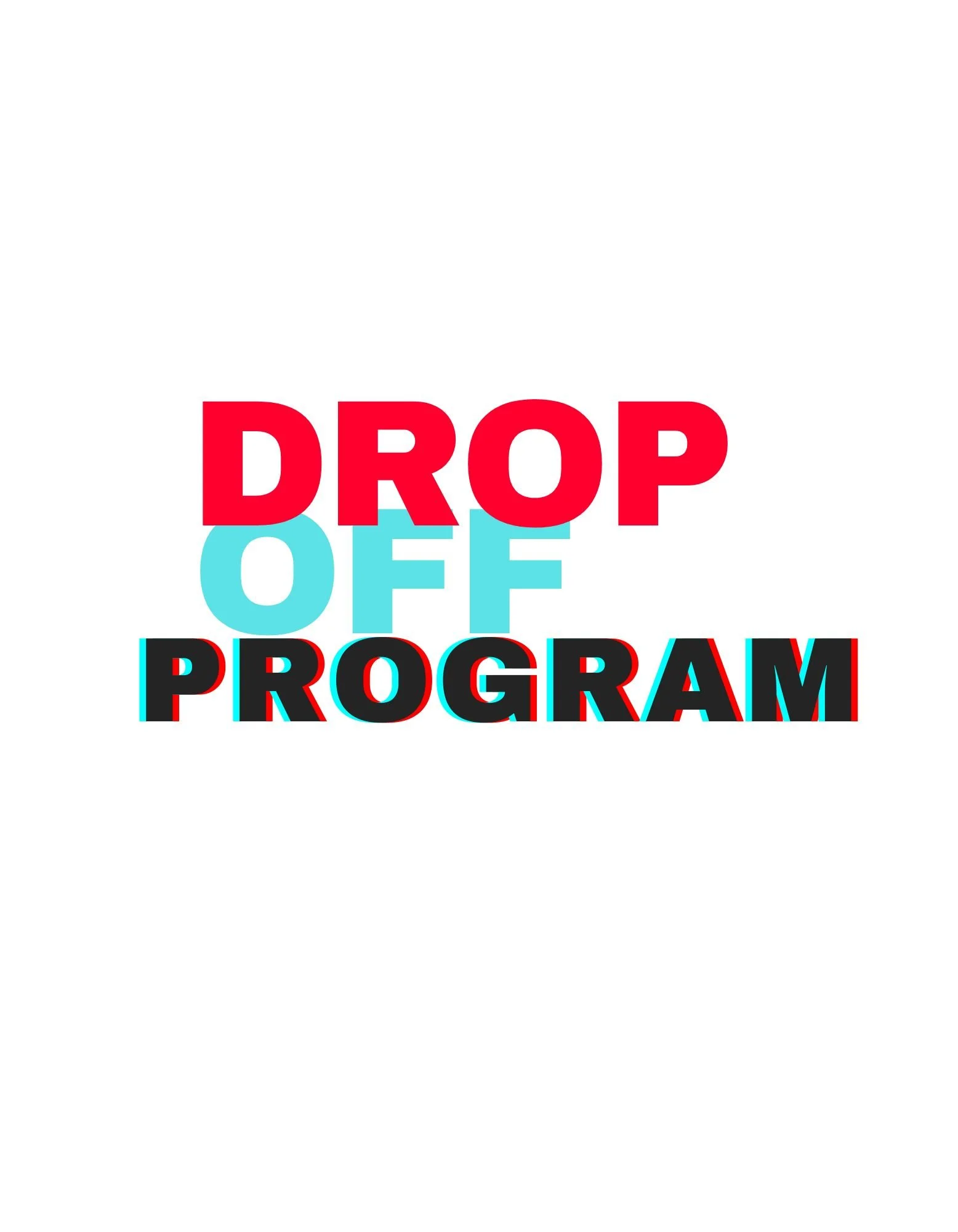Drop Off Program 