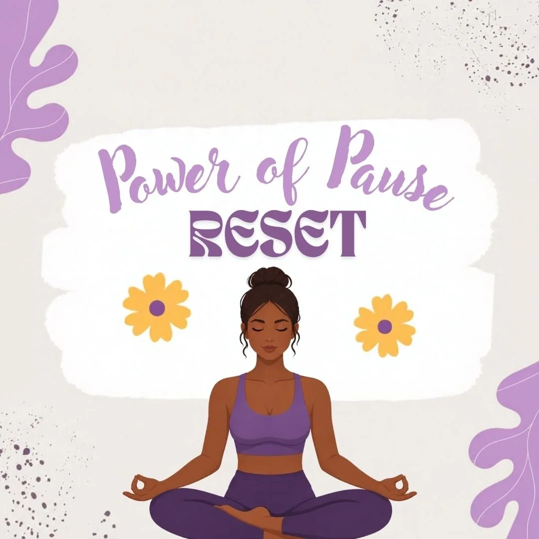 Power of Pause - RESET