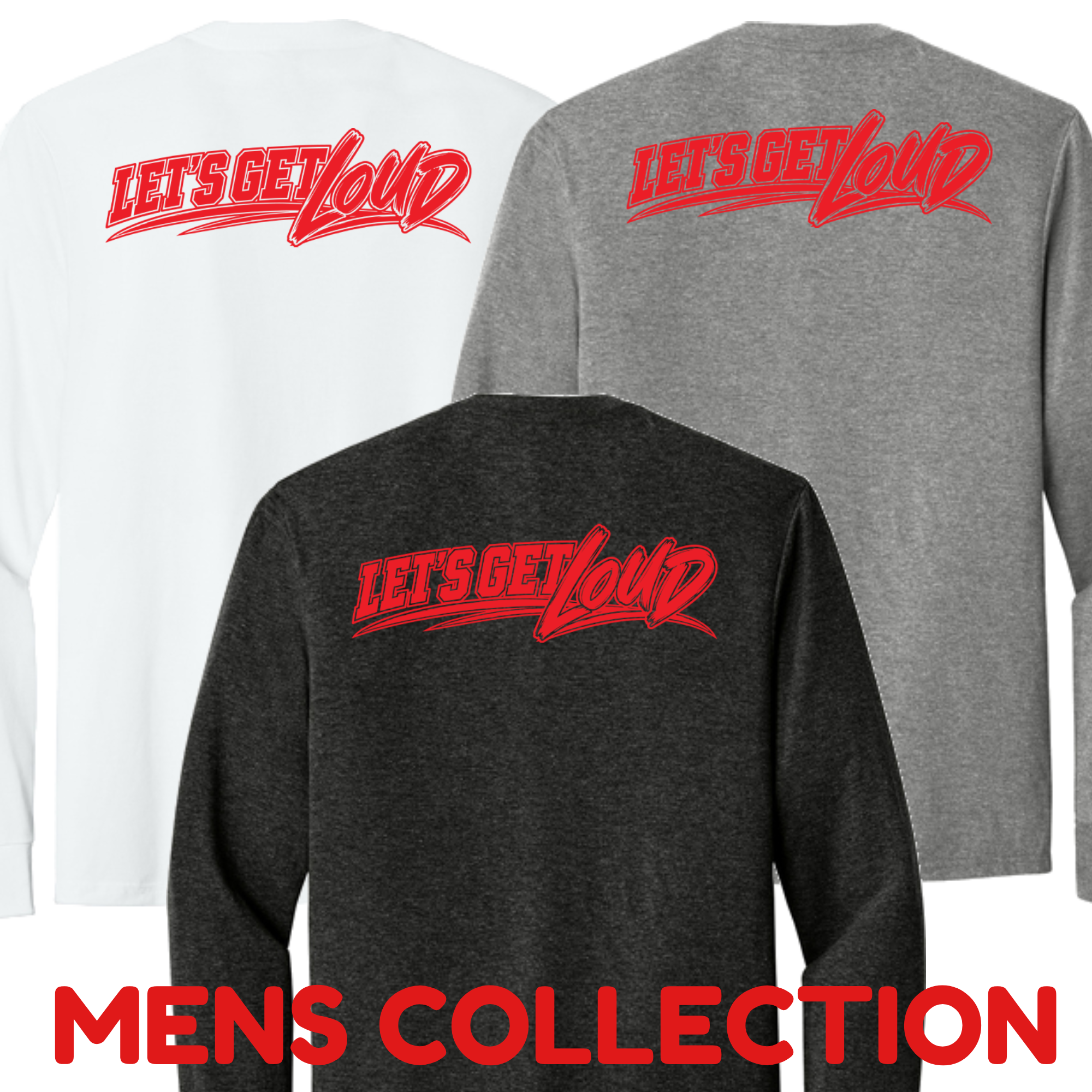 lts get loud mens long sleeve t shirts.png