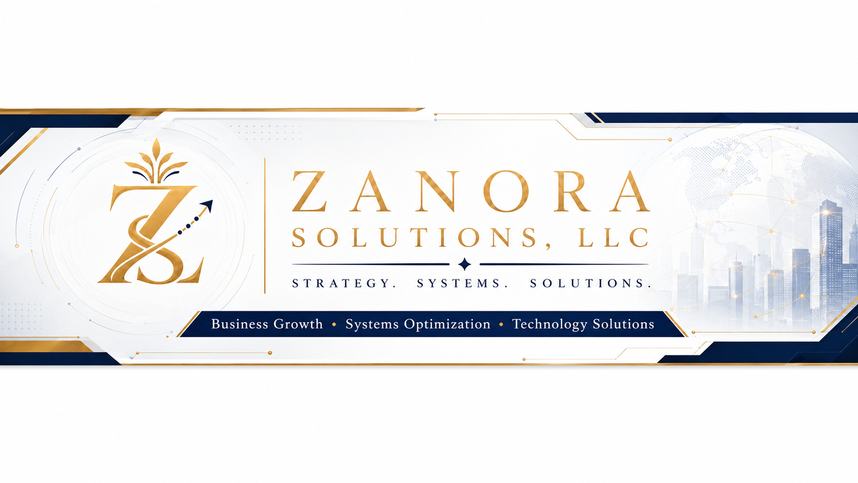 Business banner for Zanora Solutions, LLC displaying a logo with a stylized 'Z' and '7', with an upward arrow, and cityscape on the right; includes text emphasizing strategy, systems, and solutions, with sections for business growth, systems optimization, and technology solutions.