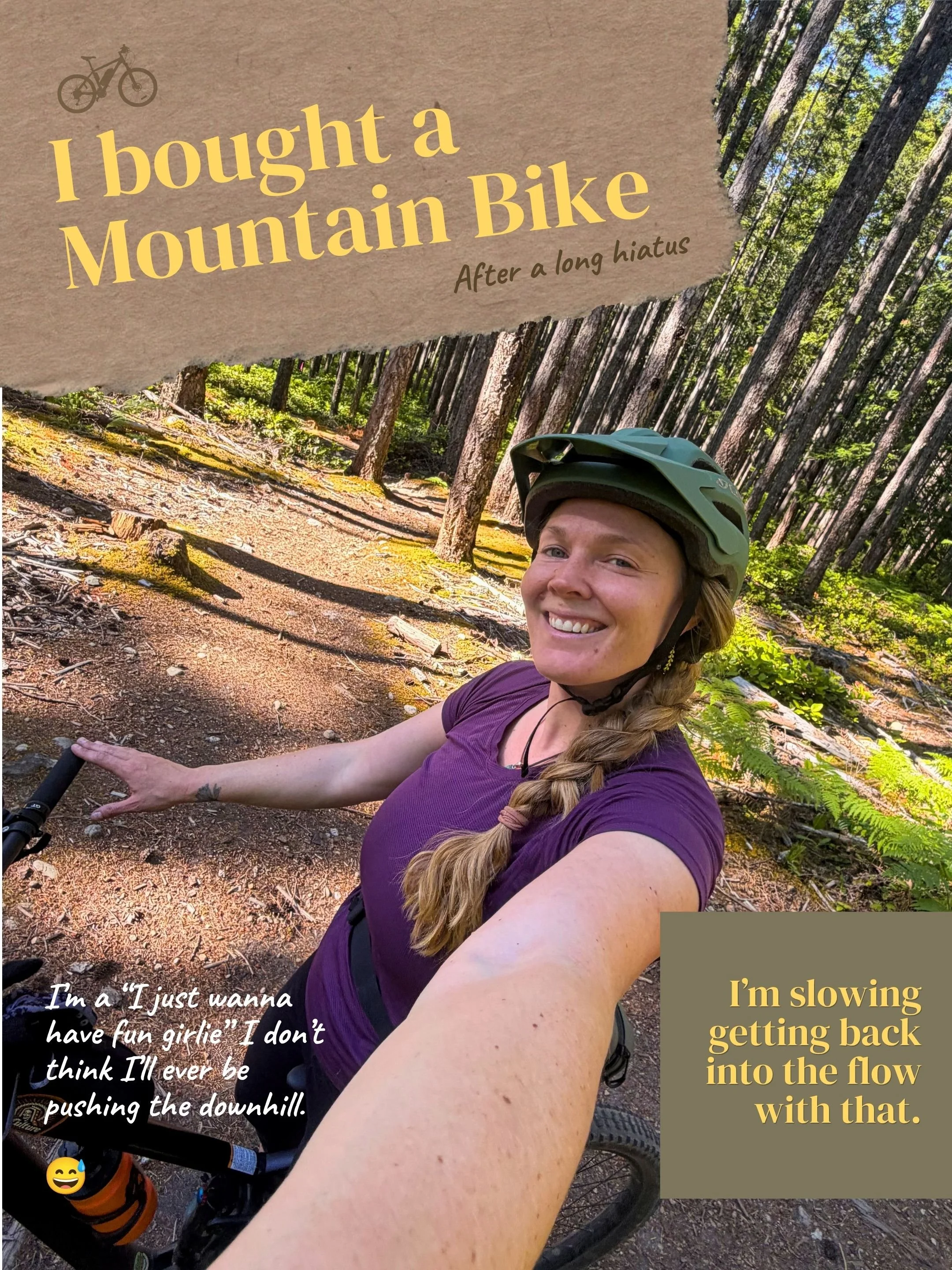 A woman in a purple shirt and helmet taking a selfie on a forest trail with trees and ferns, smiling, with text overlay about her mountain biking experience and feelings of slowing down.