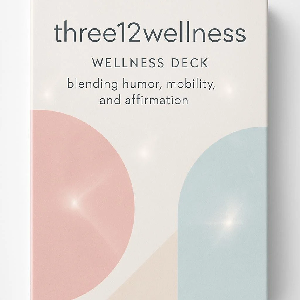 Deck of Cards titled 'three12wellness Wellness Deck' with subtitle 'blending humor, mobility, and affirmation' on a white background with pastel pink and blue circles.