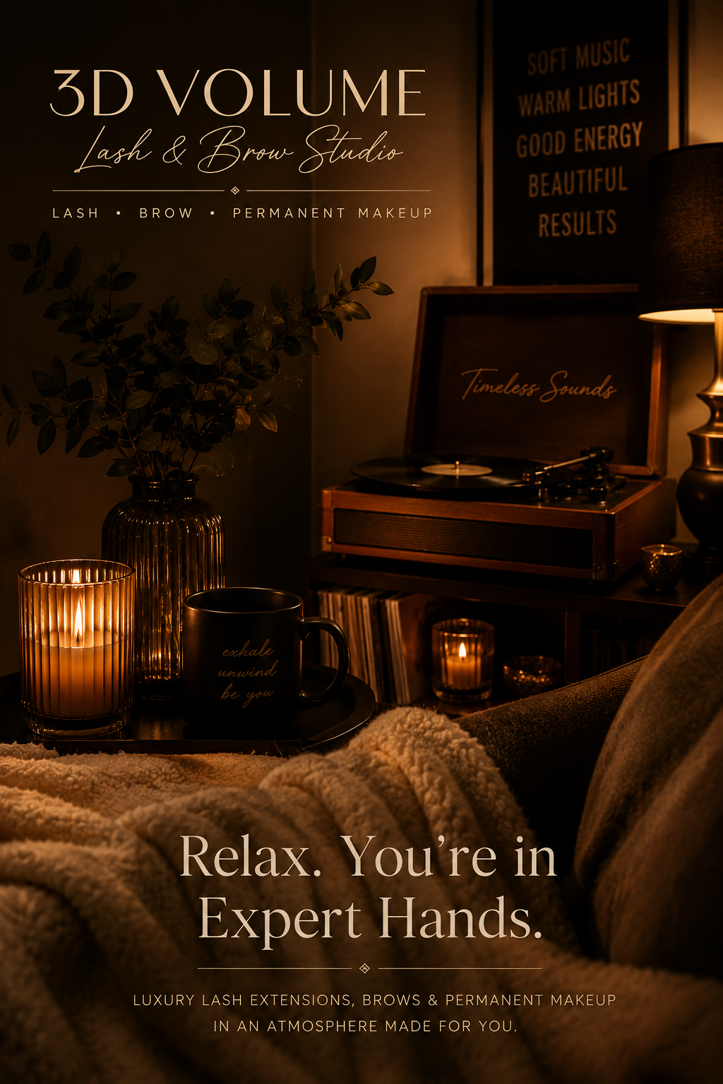 A cozy room with a vinyl record player on a wooden stand, a large sign reading '3D Volume Lash & Brow Studio,' candles, a plant, and a black mug with golden text, creating a warm, relaxing atmosphere.