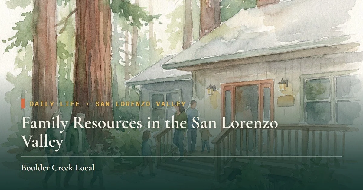 Family Resources in the San Lorenzo Valley