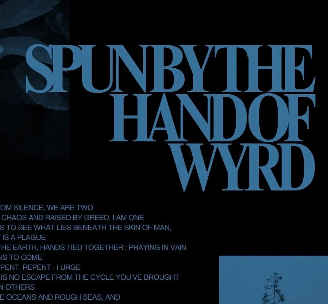 Spun by the Hand of Wyrd