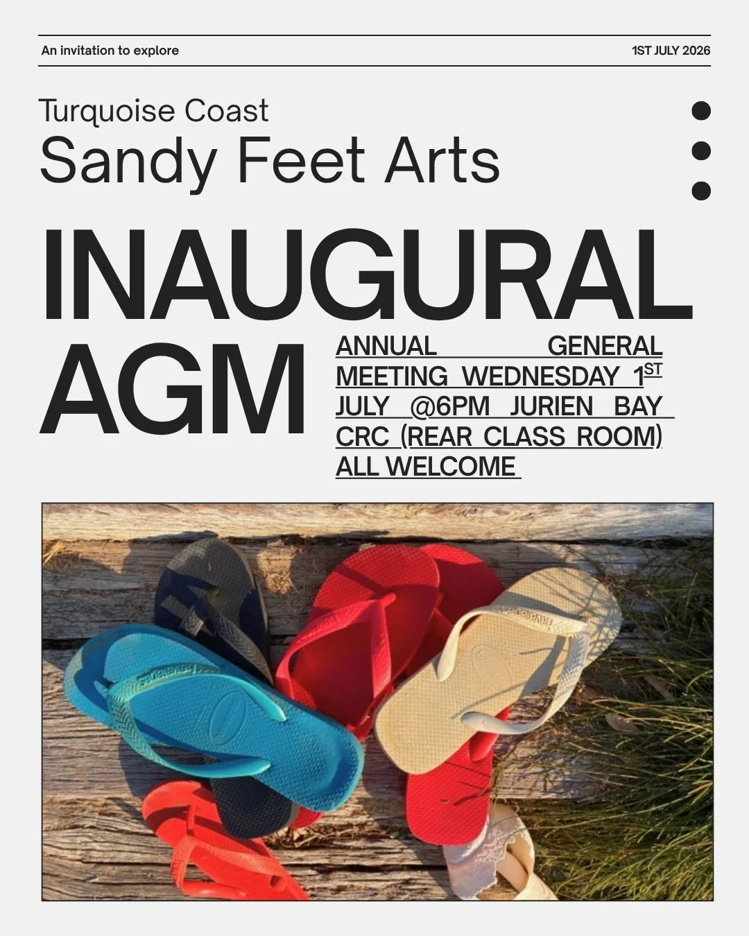 Sandy Feet Arts invites you to our Inaugural AGM 🎨👣 Join us as we shape the future of our creative coastal community. All welcome.