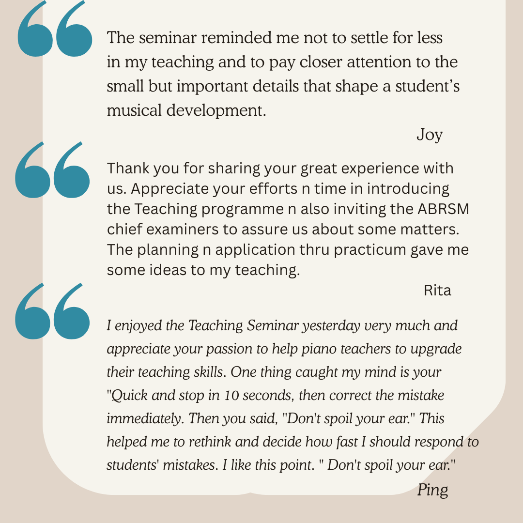 Collection of four quotes from a seminar about teaching and music education, with each quote attributed to a different person named Joy, Rita, and Ping, on a beige background with teal quotation marks in the design.