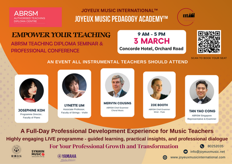 Event flyer for the ABRSM teaching diploma seminar and professional conference on March 3rd at Concorde Hotel, Orchard Road, from 9 AM to 5 PM, featuring guest speakers Josephine Koh, Lynette Lim, Mervyn Cousins, Zoe Booth, and Tan Yao Cong, with a QR code for ticket booking.