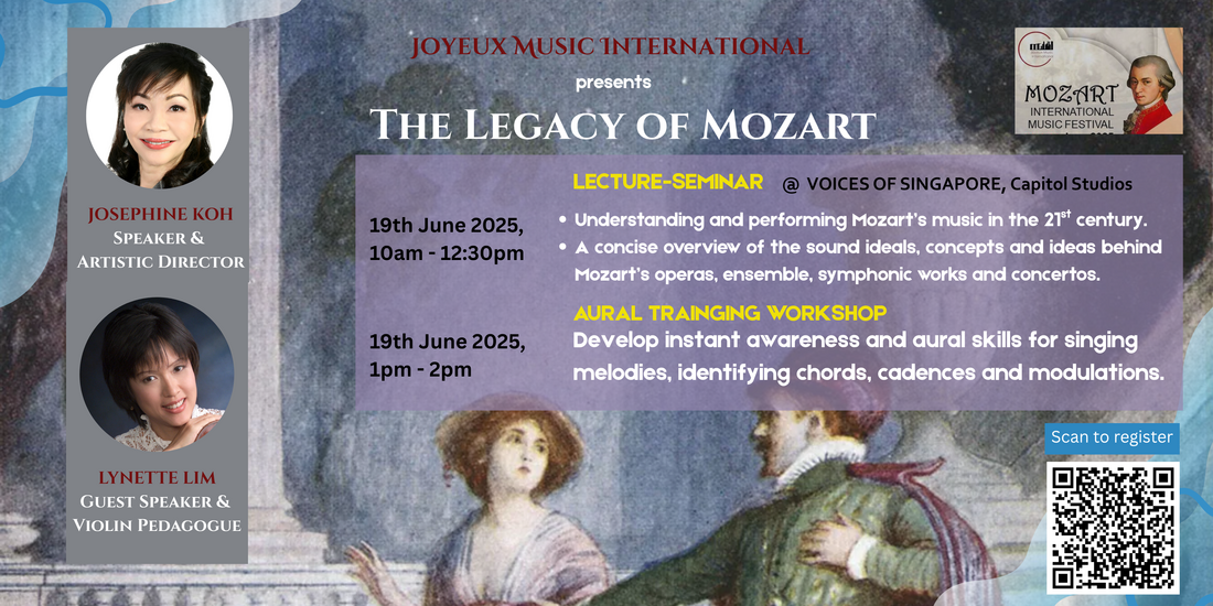 Promotional poster for an event titled "The Legacy of Mozart" featuring a lecture-seminar and aurail training workshop, with images of speakers Josephine Koh and Lynette Lim, and a background image of a classical painting. The poster includes event details, date, time, location at Voices of Singapore, and a QR code for registration.