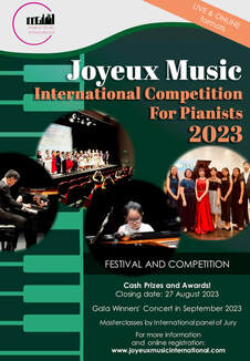 Poster titled "Joyeux Music International Competition for Pianists 2023" with images of a grand piano, a piano performance, and a choir, promoting a music festival and competition.