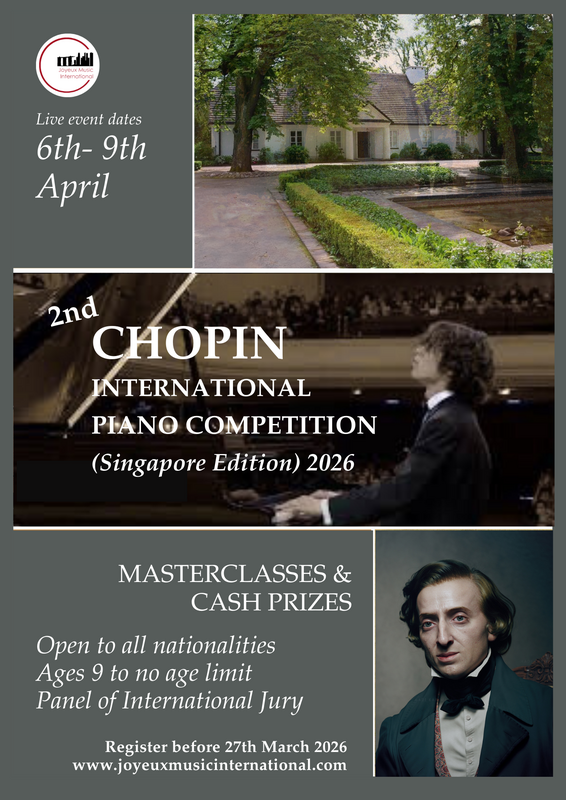 Flyer for the 2nd Chopin International Piano Competition (Singapore Edition) 2026, scheduled from April 6th to 9th, featuring a park scene with trees and a building, a pianist at a grand piano, and a portrait of Chopin.