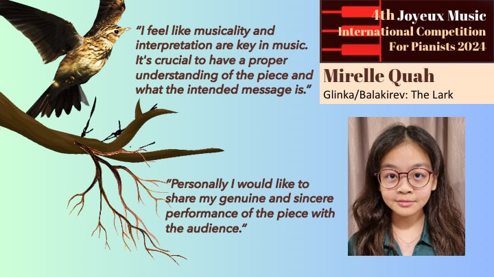 A promotional poster for a music competition features a hummingbird hovering near a tree branch against a light blue background. The poster includes quotes about musicality and interpretation, a banner for the 4th Joyeux Music International Competition for Pianists 2024, and a photograph of Mirelle Quah with her piece titled 'Glinka/Balakirev: The Lark'.
