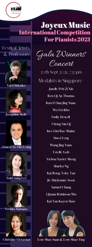 Poster for the Joyeux Music International Competition for Pianists 2021, featuring Gala Winners Concert on September 20, 2021, at 7:30 pm, with photos of five artists and a list of winners from Singapore.