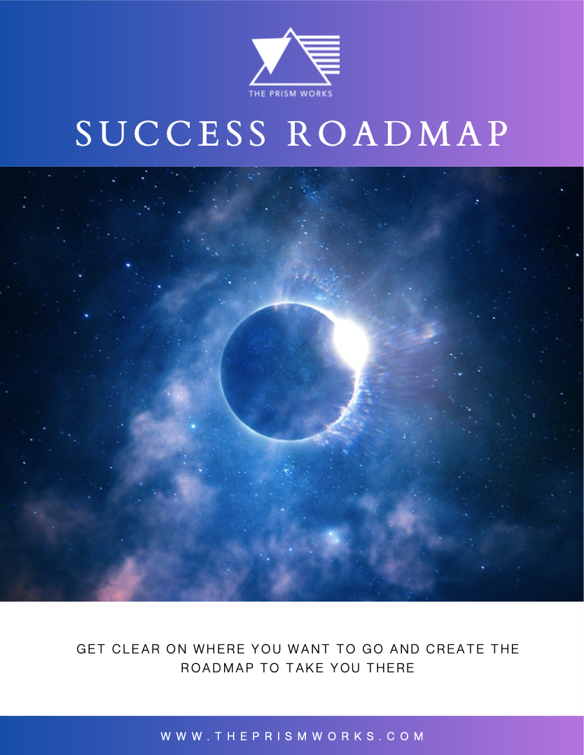 The Prism Works Success Roadmap
