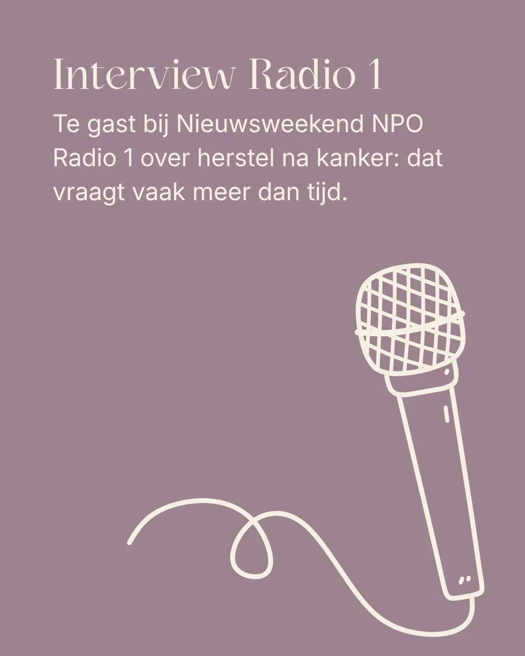 'Oktober is de internationale borstkankermaand: er wordt aandacht gevraagd voor de opsporing en behandeling van borstkanker. Chirurg-oncoloog en leefstijl arts Eva Noorda wil een stap verder. Zij wil licht schijnen op wat er daarna komt: het leven na