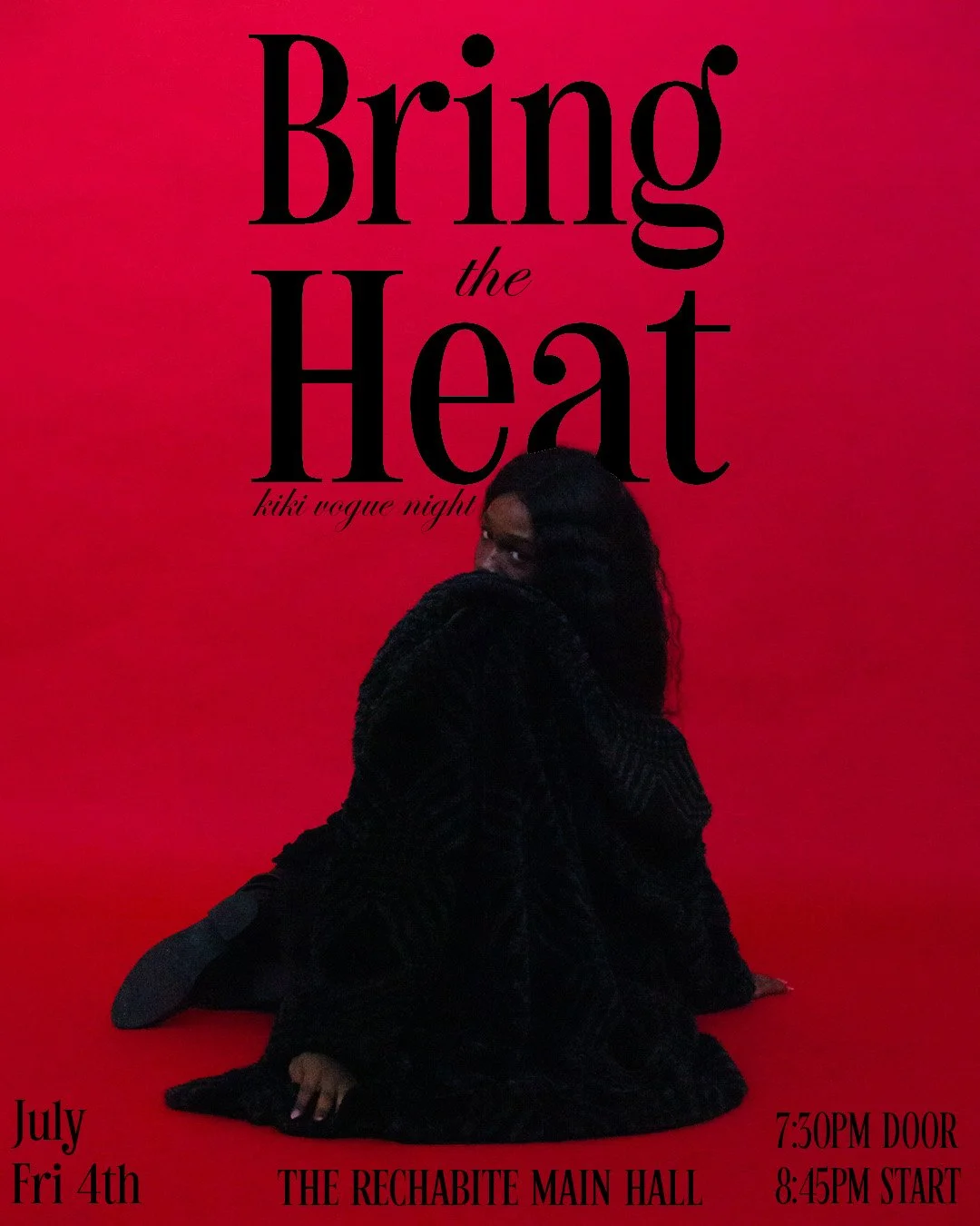 A promotional poster for KiKi Vogue Night titled 'Bring the Heart,' showing a woman with black hair sitting on the floor with a red background. The event is on July 4th at The Rechabite Main Hall, doors open at 7:30 PM, and it starts at 8:45 PM.
