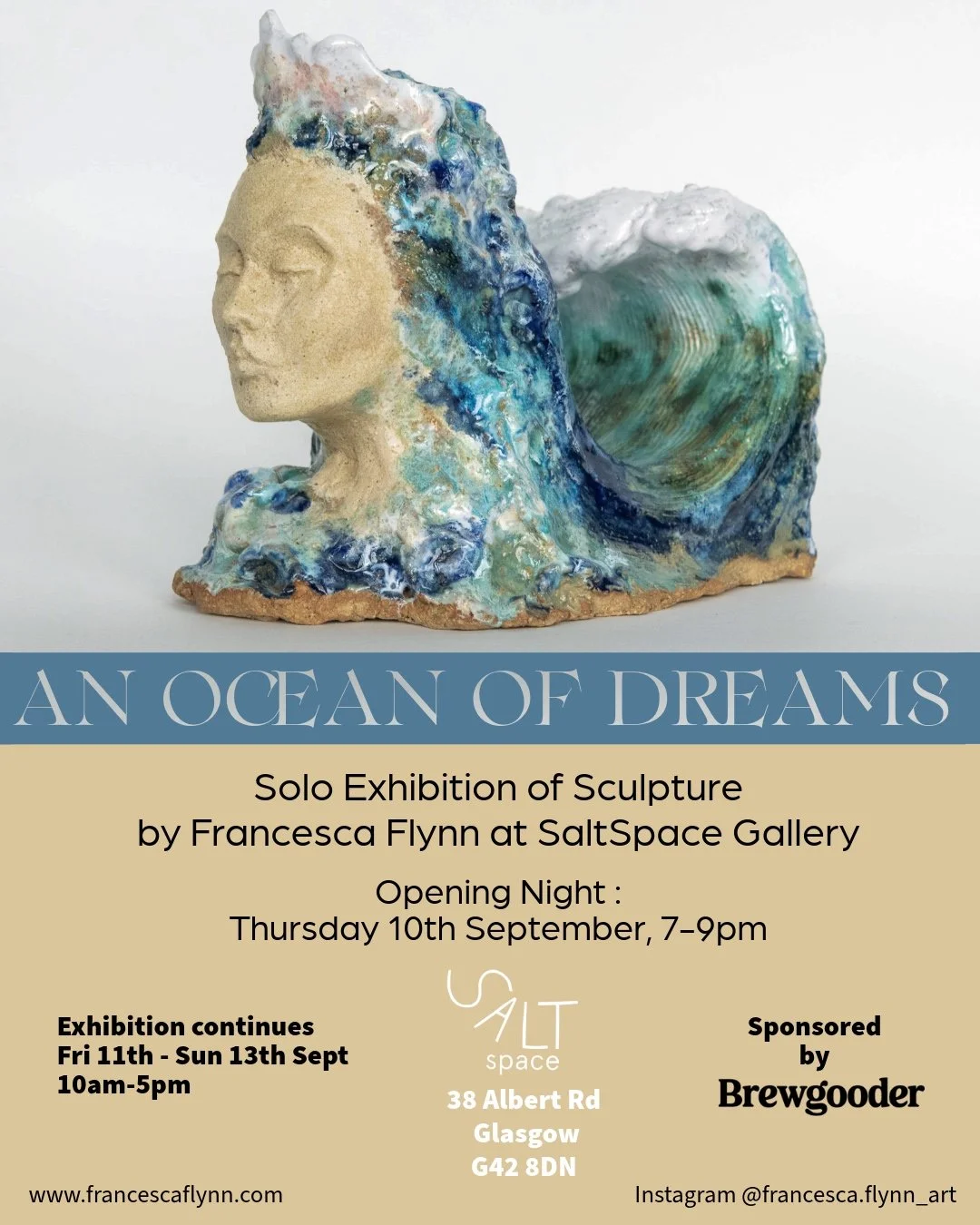 📣SaltSpace is delighted to announce &lsquo;An Ocean of Dreams&rsquo; a solo exhibition by Francesca Flynn

📅 Opening Event: 10 September 2026 7pm-9pm

Exhibition Dates: 11&ndash;13 September 2026 10am-5pm

📍 SaltSpace Gallery, 38 Albert Road, Glas