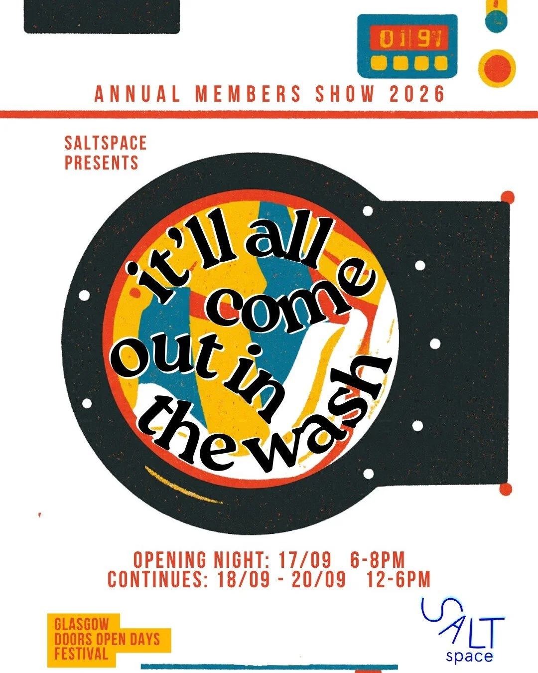 💥 SaltSpace is delighted to invite you to our Annual Members Show 2026: It'll all come out in the wash! 💥

📅 PV: 17/09, 6&ndash;8pm
📅 Exhibition: 18/09&ndash;20/09, 12&ndash;6pm

📍 SaltSpace Gallery
38 Albert Road, Glasgow, G42 8DN
Every Septemb