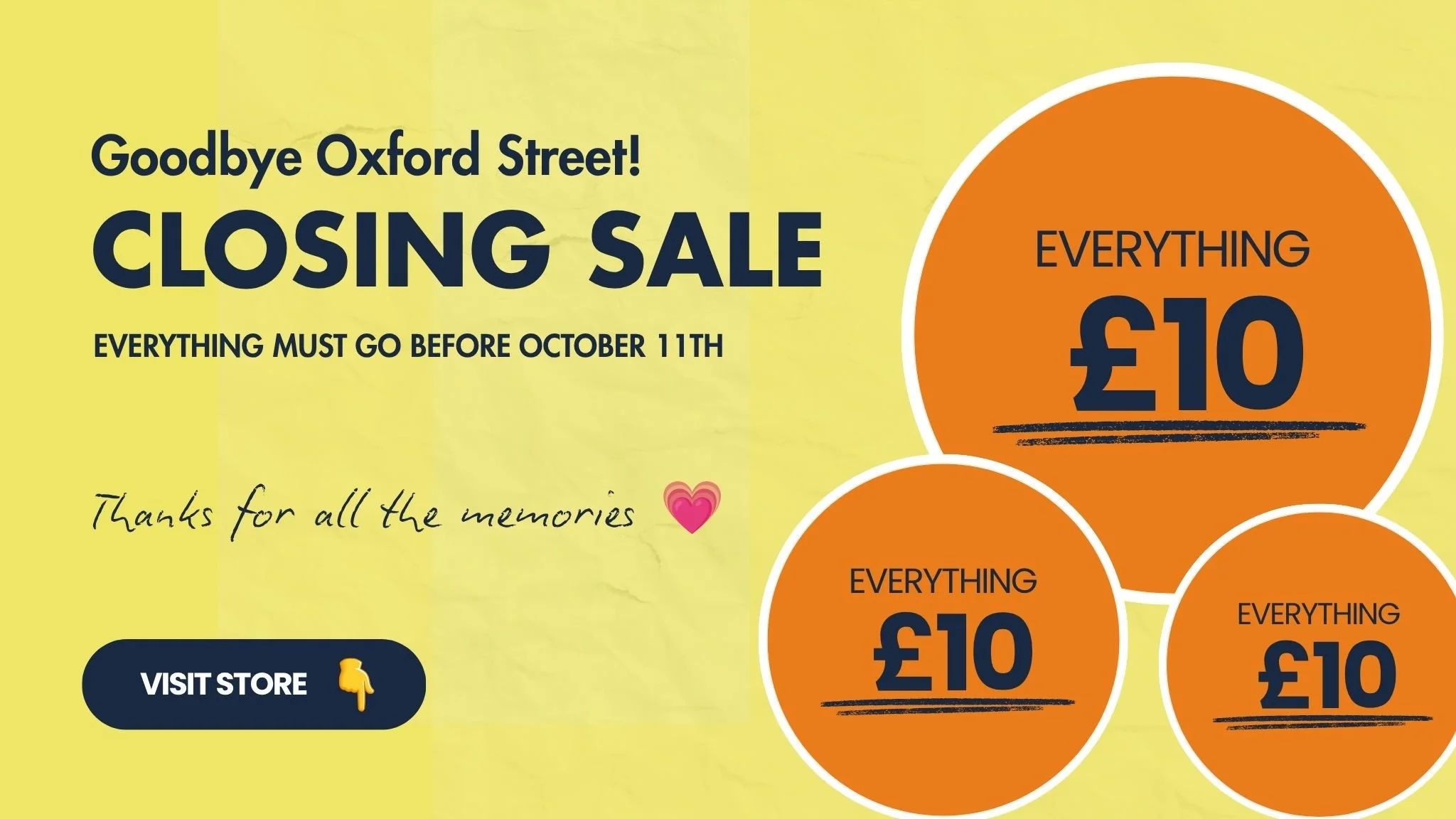 Beyond Retro Oxford Street closing sale banner with everything £10, ending October 11th