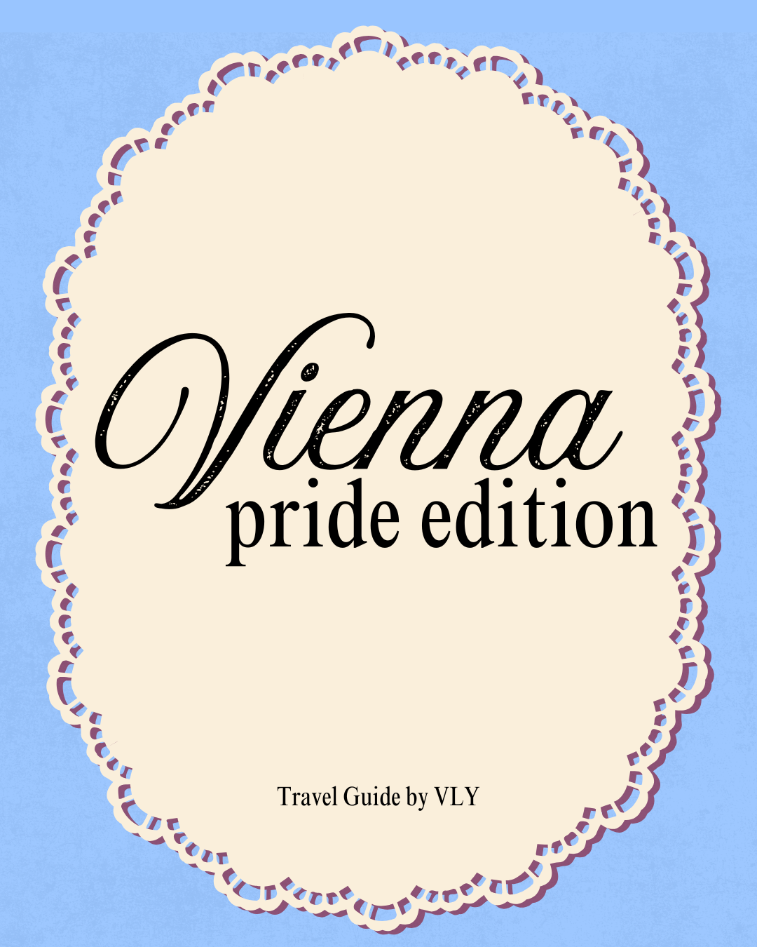 Vienna Summer Guide: Pride Edition