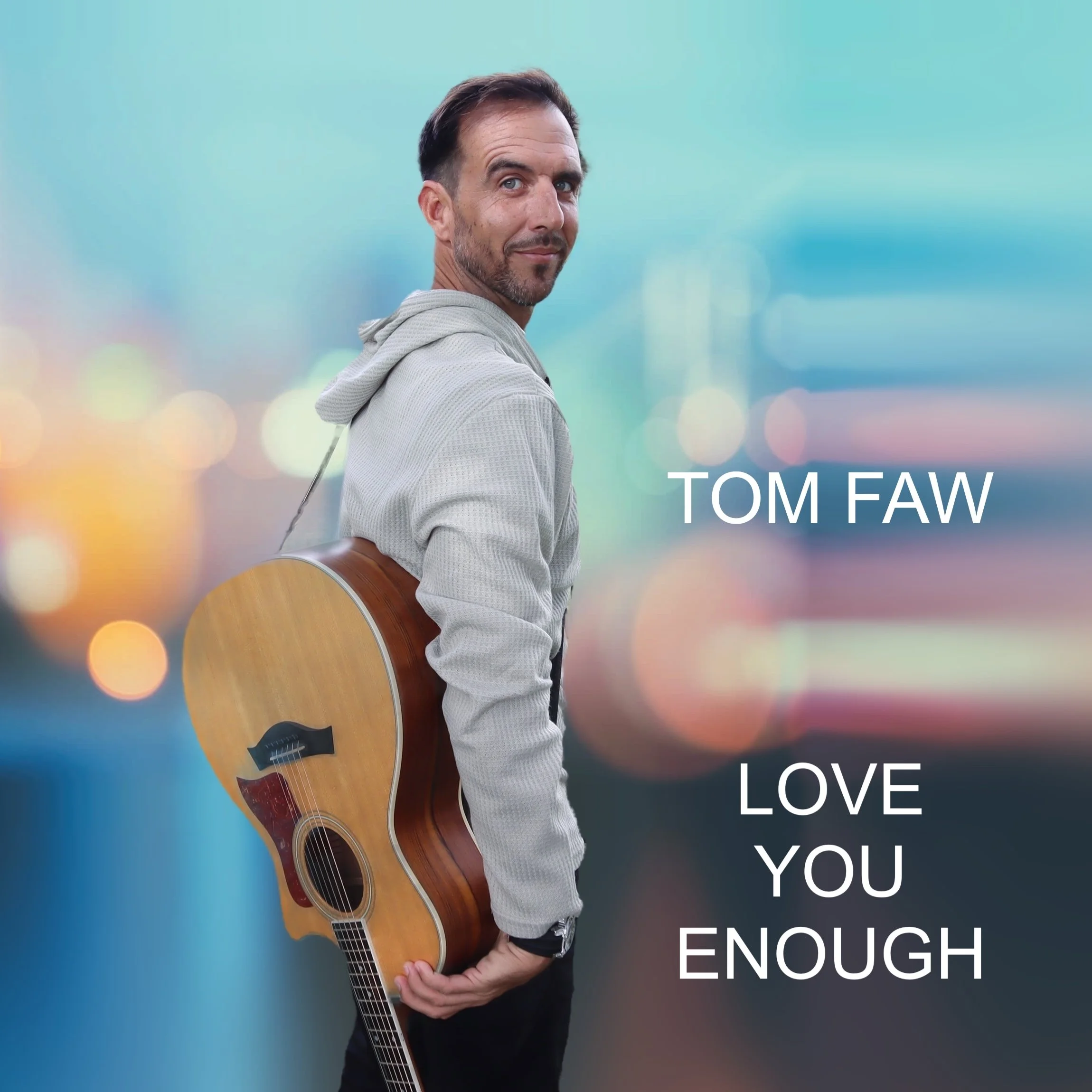 Love You Enough