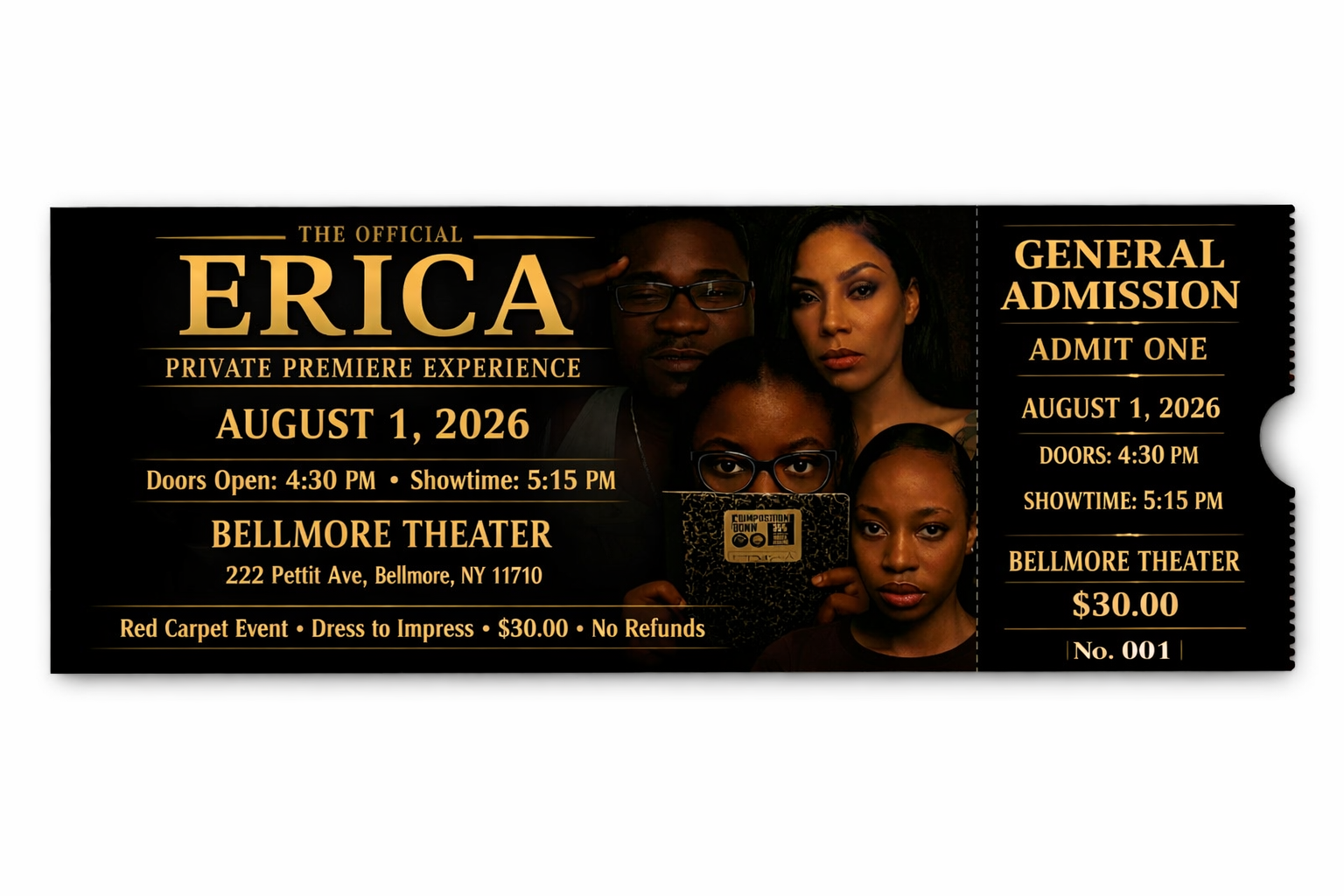 Event ticket for Erica's private premiere experience on August 1, 2026, at Bellmore Theater in Bellmore, NY. The ticket shows a group of five diverse people, with information about the event including doors opening at 4:30 PM, showtime at 5:15 PM, ticket price of $30, and no refunds.