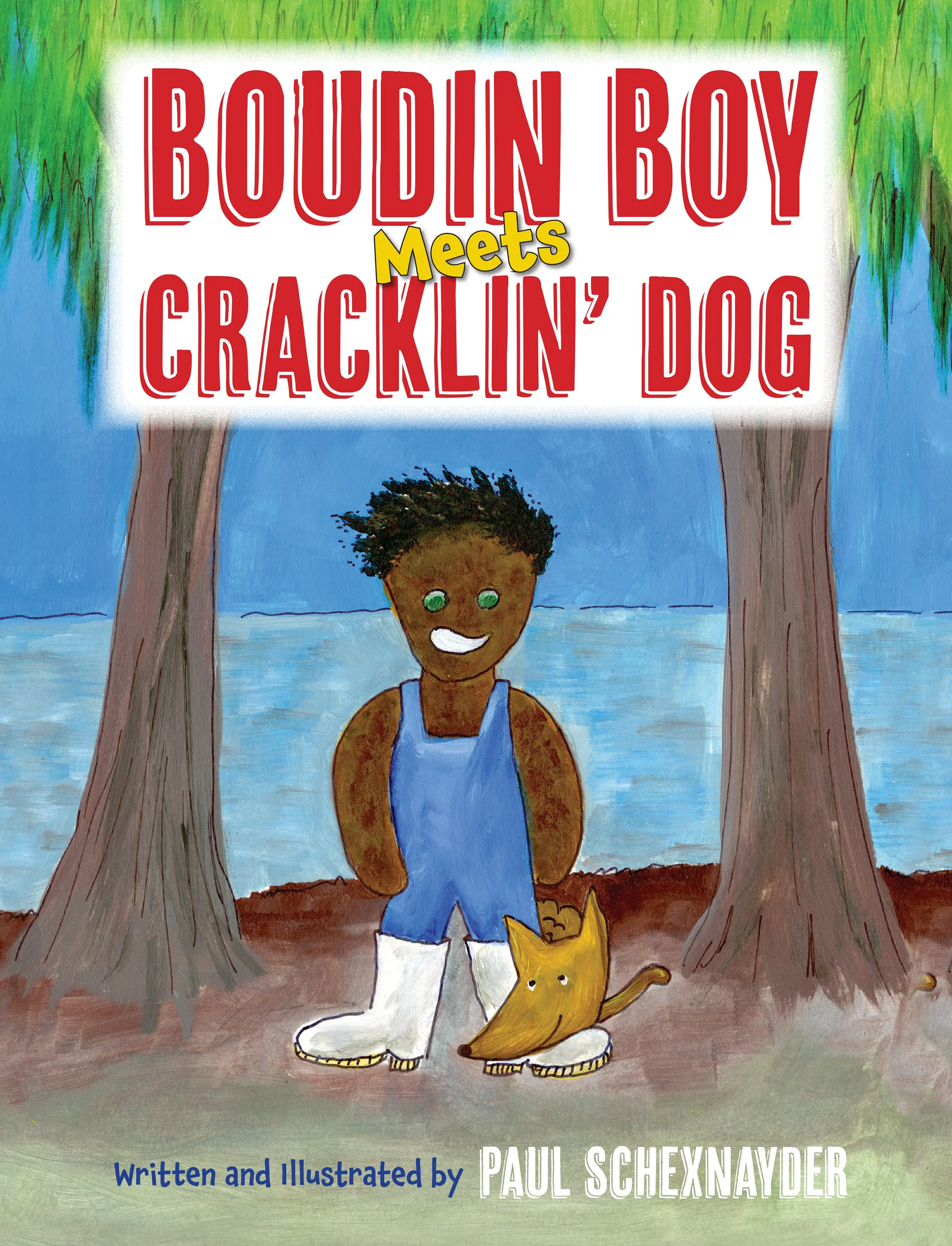 Boudin Boy Meets Cracklin' Dog-picture book