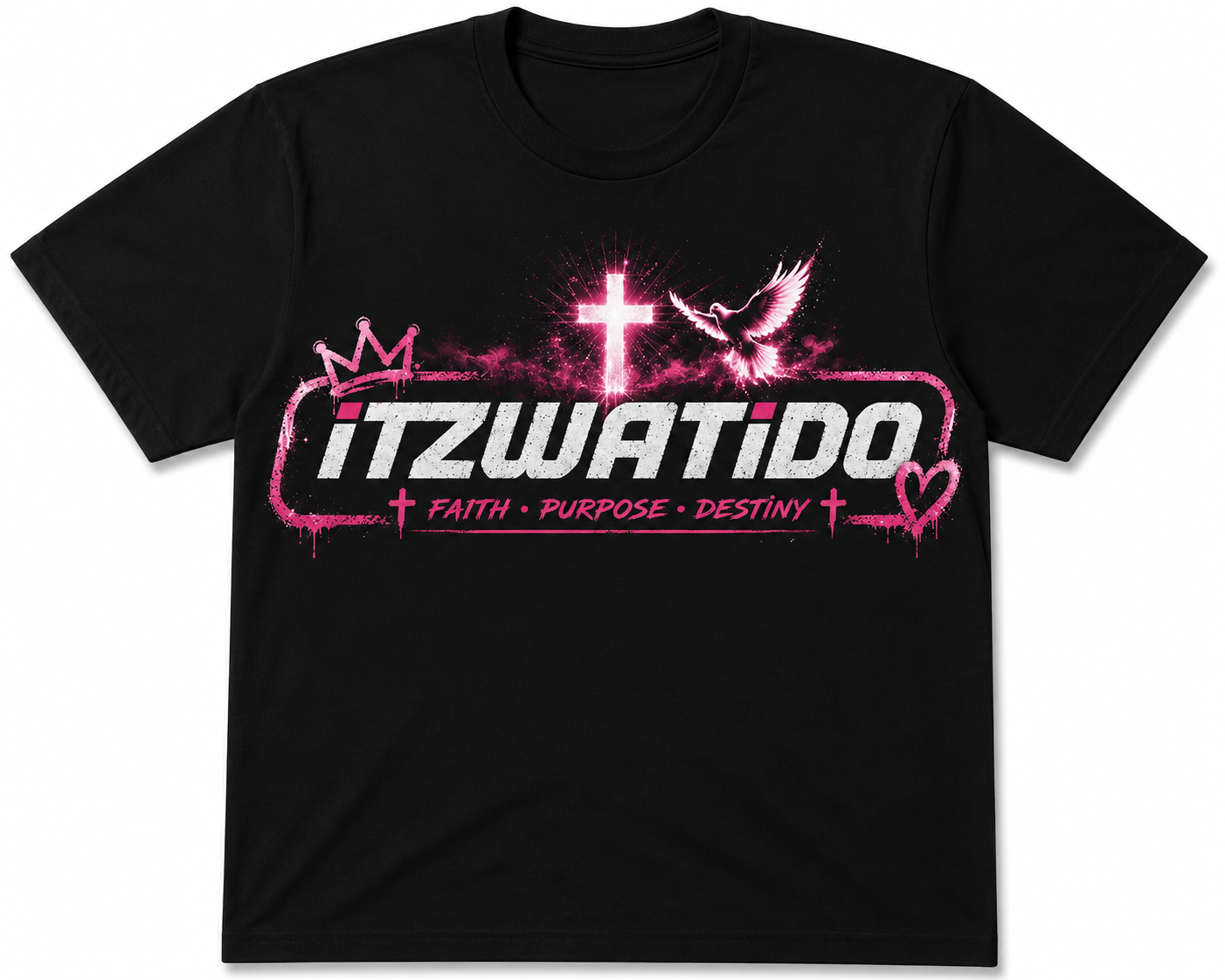 ITZWATIDO FATH/PURPOSE/DESTINY T-SHIRT UNISEX #1 (PINK, BLACK, AND WHITE)