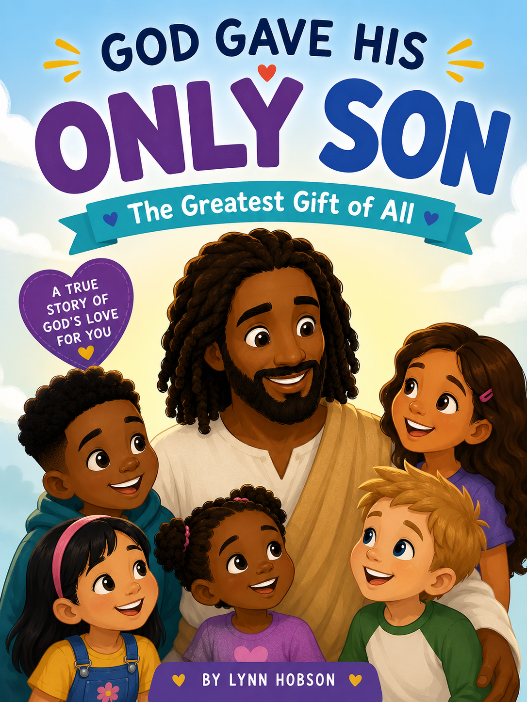 God Gave His Only Son Book