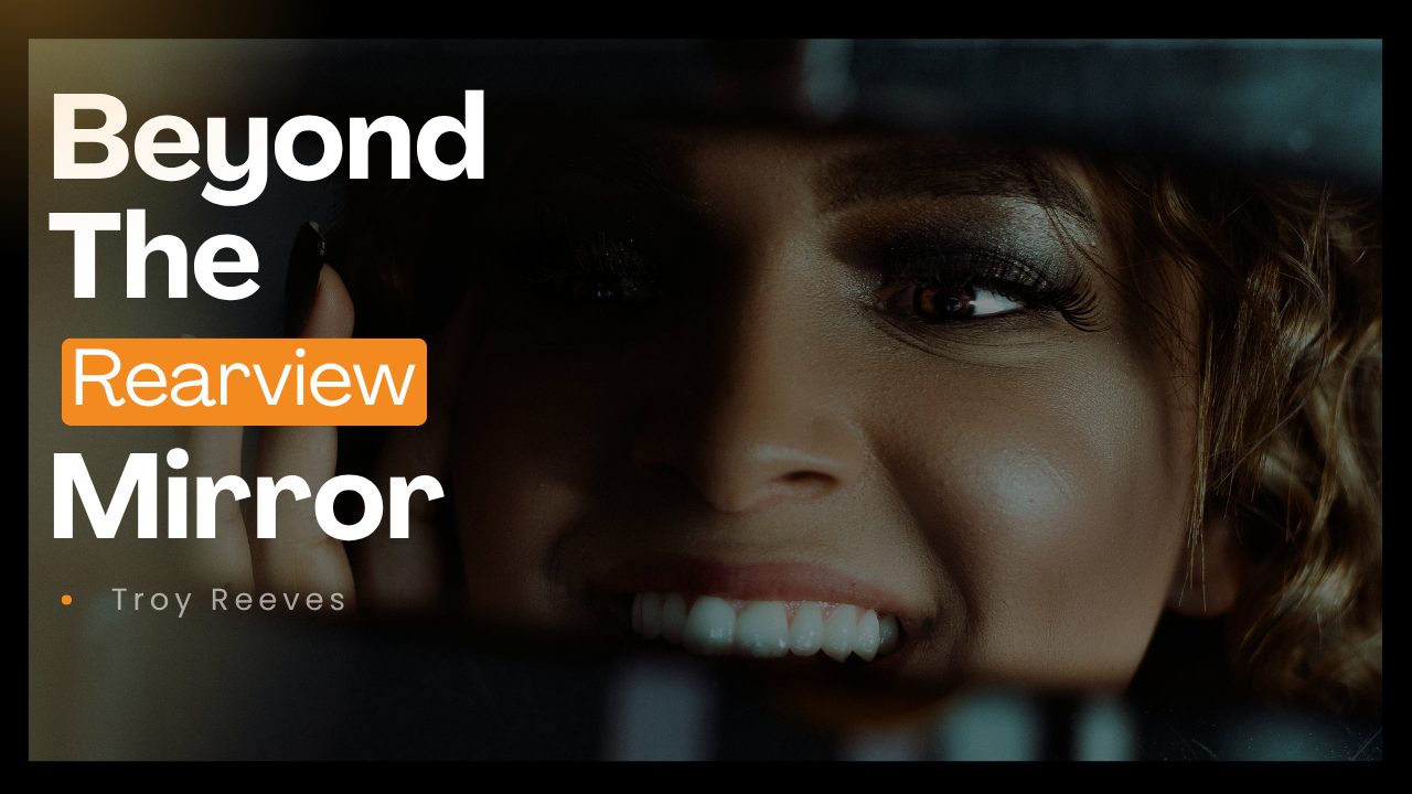 AOH Life coaching course Beyond The Rearview Mirror by Troy Reeves