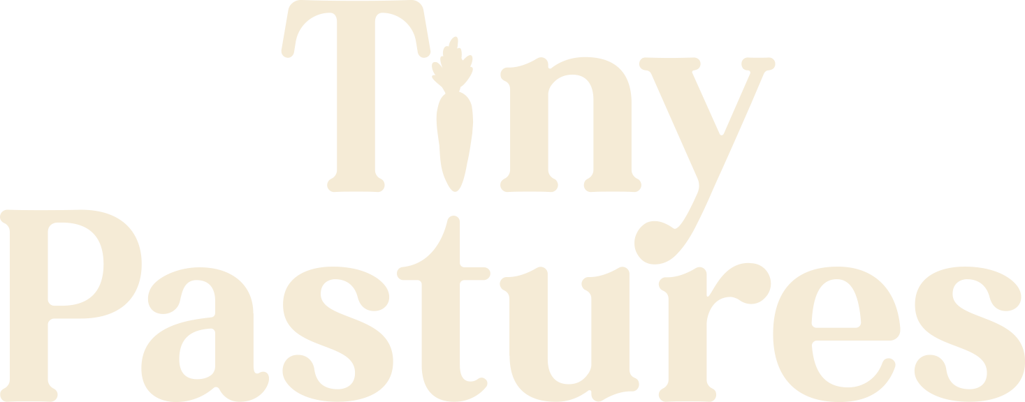 Tiny Pastures