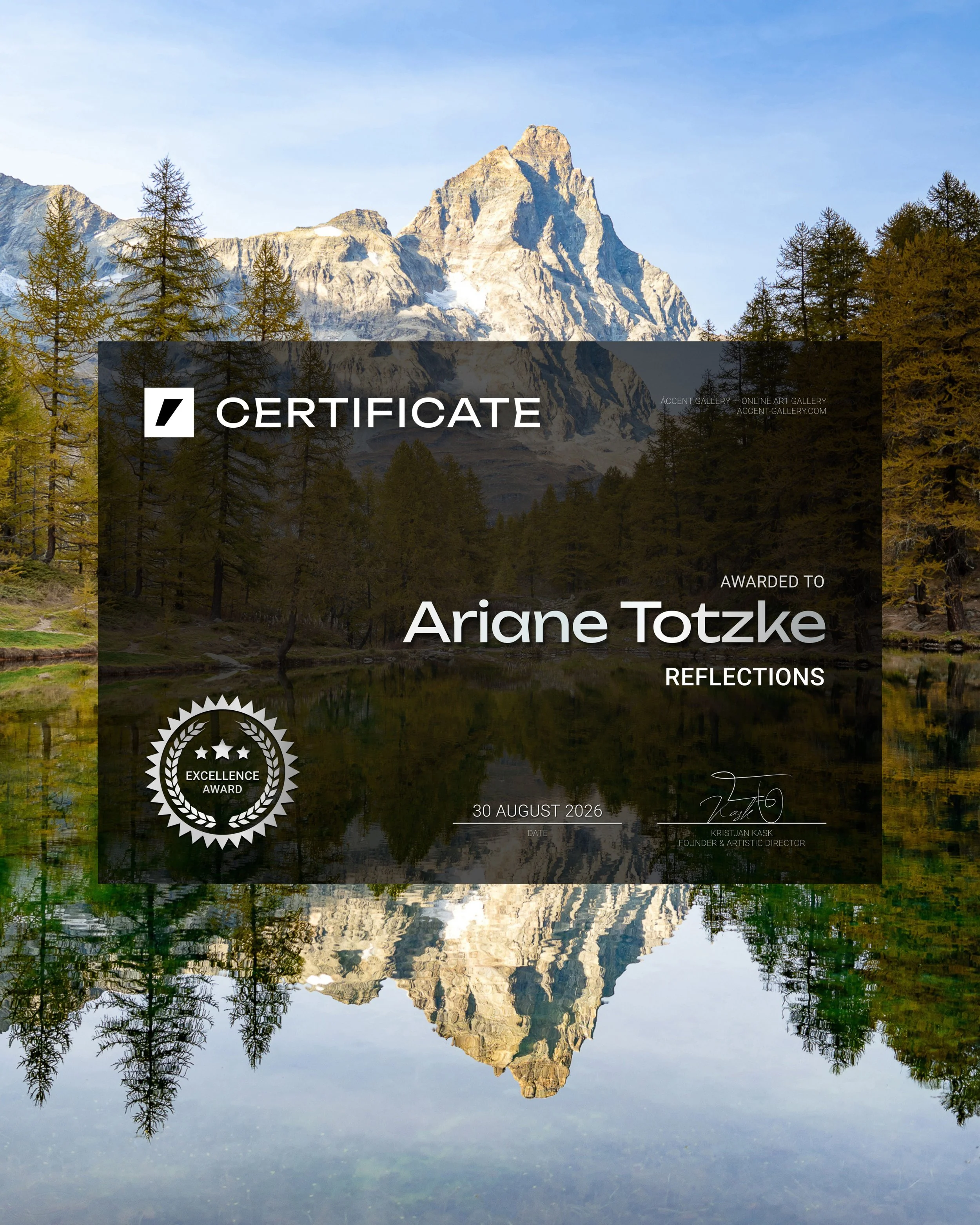 Ariane Totzke erhält den Excellence Award 2026 der Accent Gallery für «Reflections»: Schweizer Berglandschaft mit eindrucksvoller Spiegelung eines Gipfels in einem Bergsee.