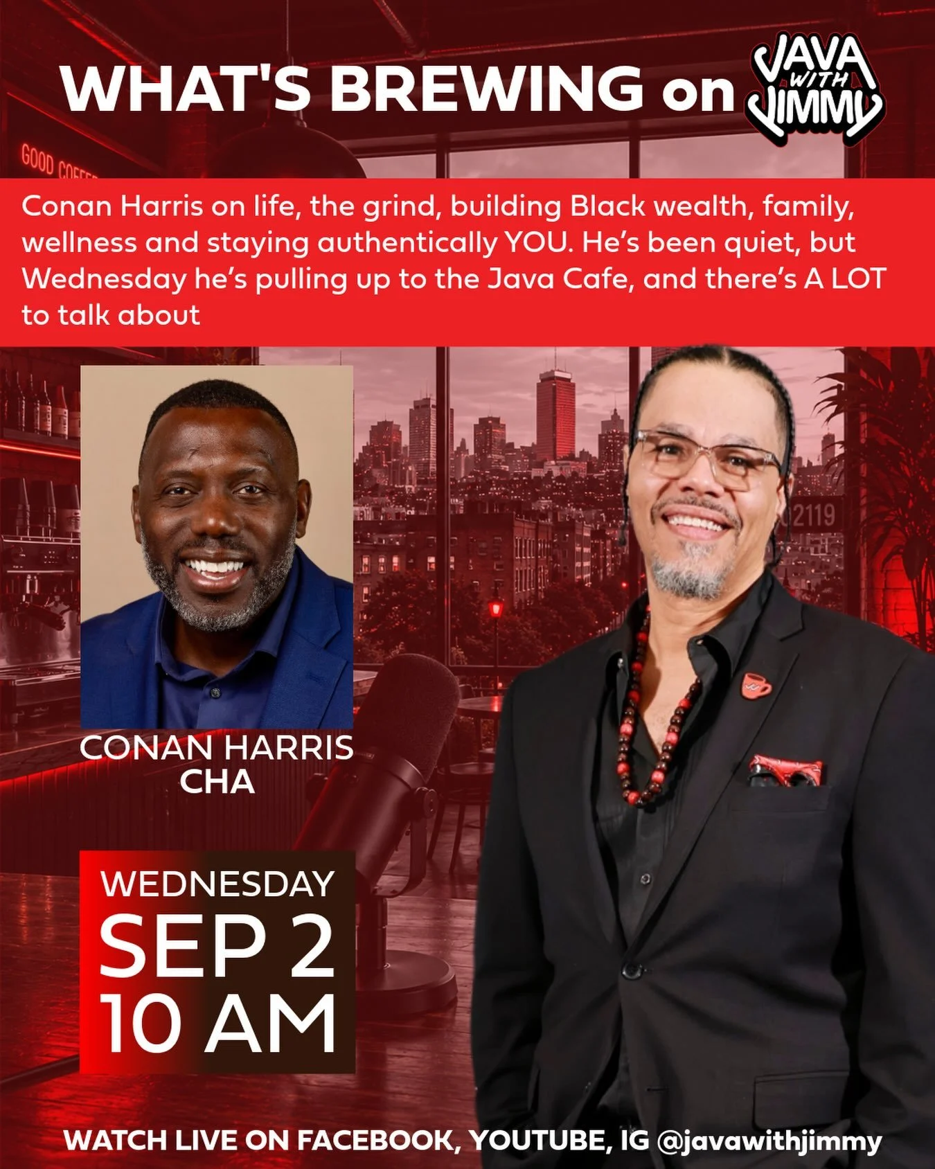 @conanharris77 has a philosophy about life, the grind, building Black wealth and being authentically YOU.

In this conversation, we get into wellness, family, business, Black ownership and media literacy, along with what happens when your name become