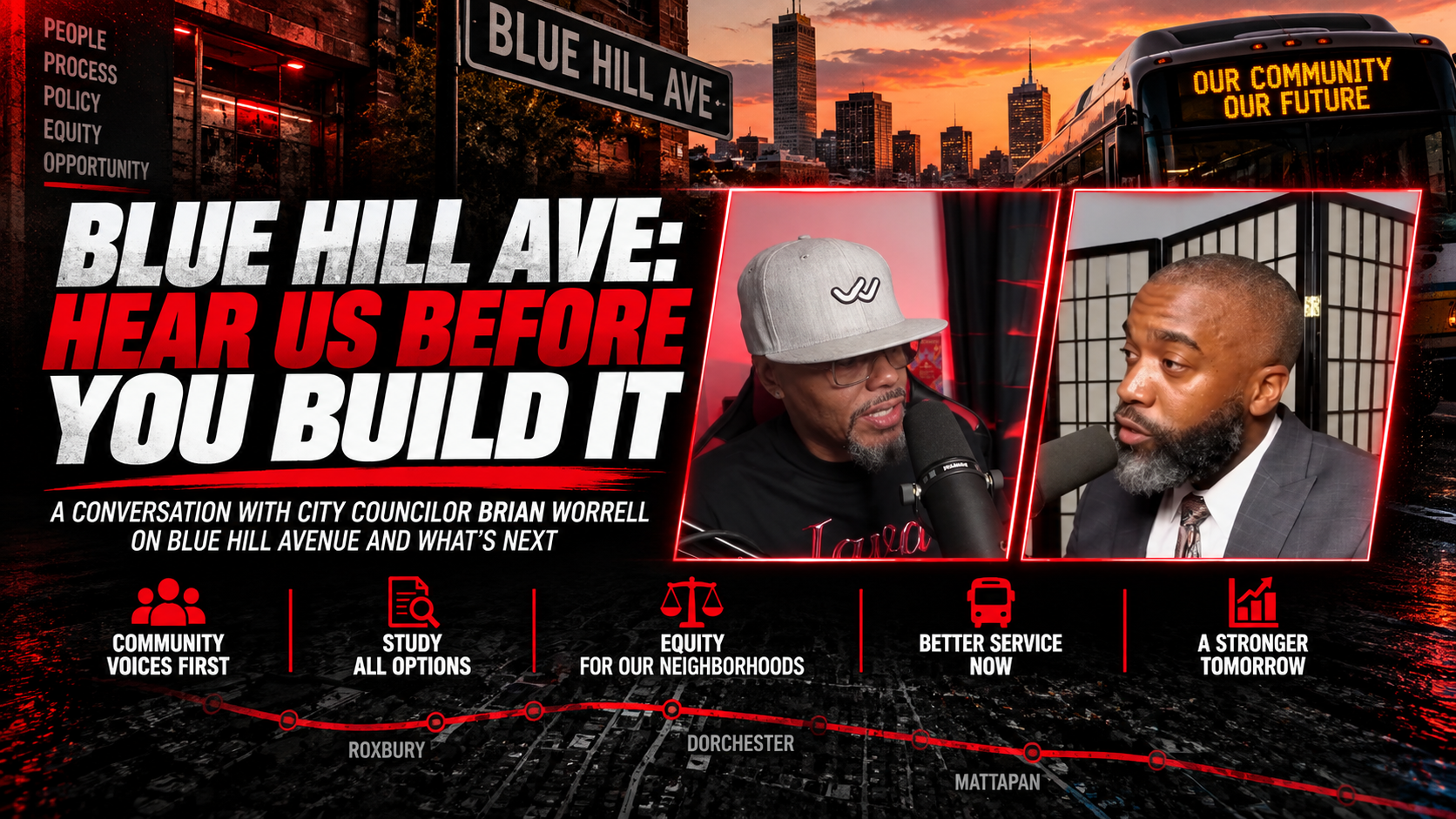 Blue Hill Ave: Hear Us Before You Build It!