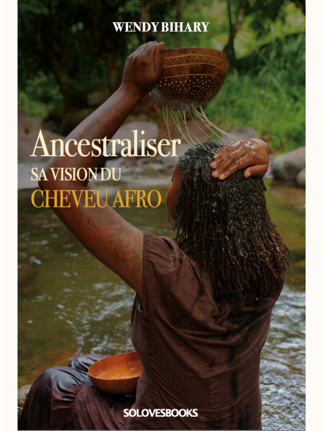 Ancestraliser sa vision du cheveu afro