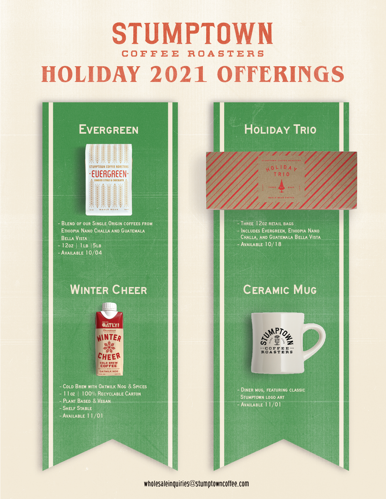 A promotional poster for Stumptown Coffee Roasters' holiday 2021 offerings, featuring two green banners advertising different coffee products and a red box with holiday branding. The left banner promotes Evergreen coffee beans, and the right banner advertises a holiday trio containing three 12-ounce bags of coffee. A ceramic mug with the Stumptown logo is pictured on the right, and a red winter cheer oat milk beverage is shown on the left. Contact information is displayed at the bottom.