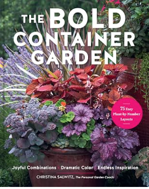 The Bold Container Garden Book 
