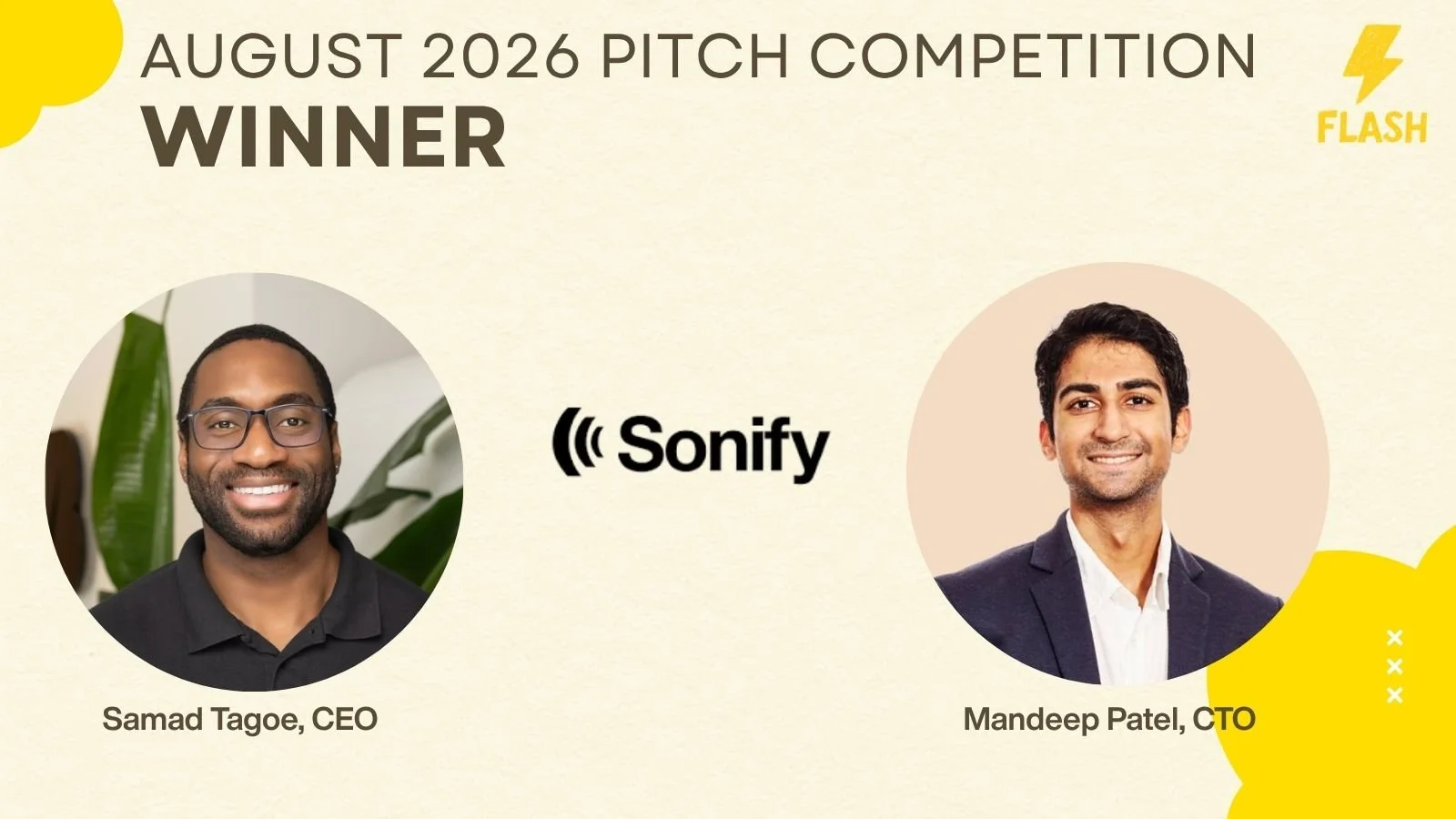 Announcement of August 2026 pitch competition winner with photos of Samad Tagoe, CEO, and Mandeep Patel, CTO, with Sonify logo in the center.