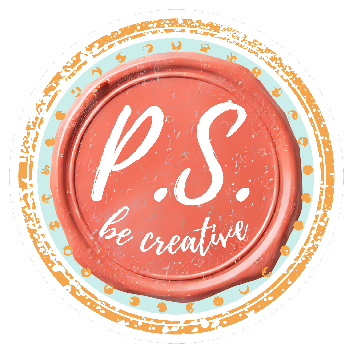 P.S. Be Creative