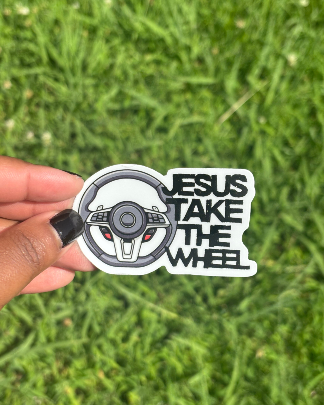Jesus Take The Wheel Outside.png
