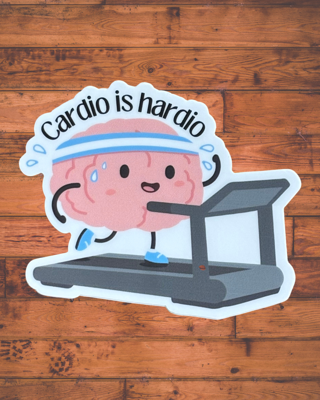 Cardio is Hardio Sticker