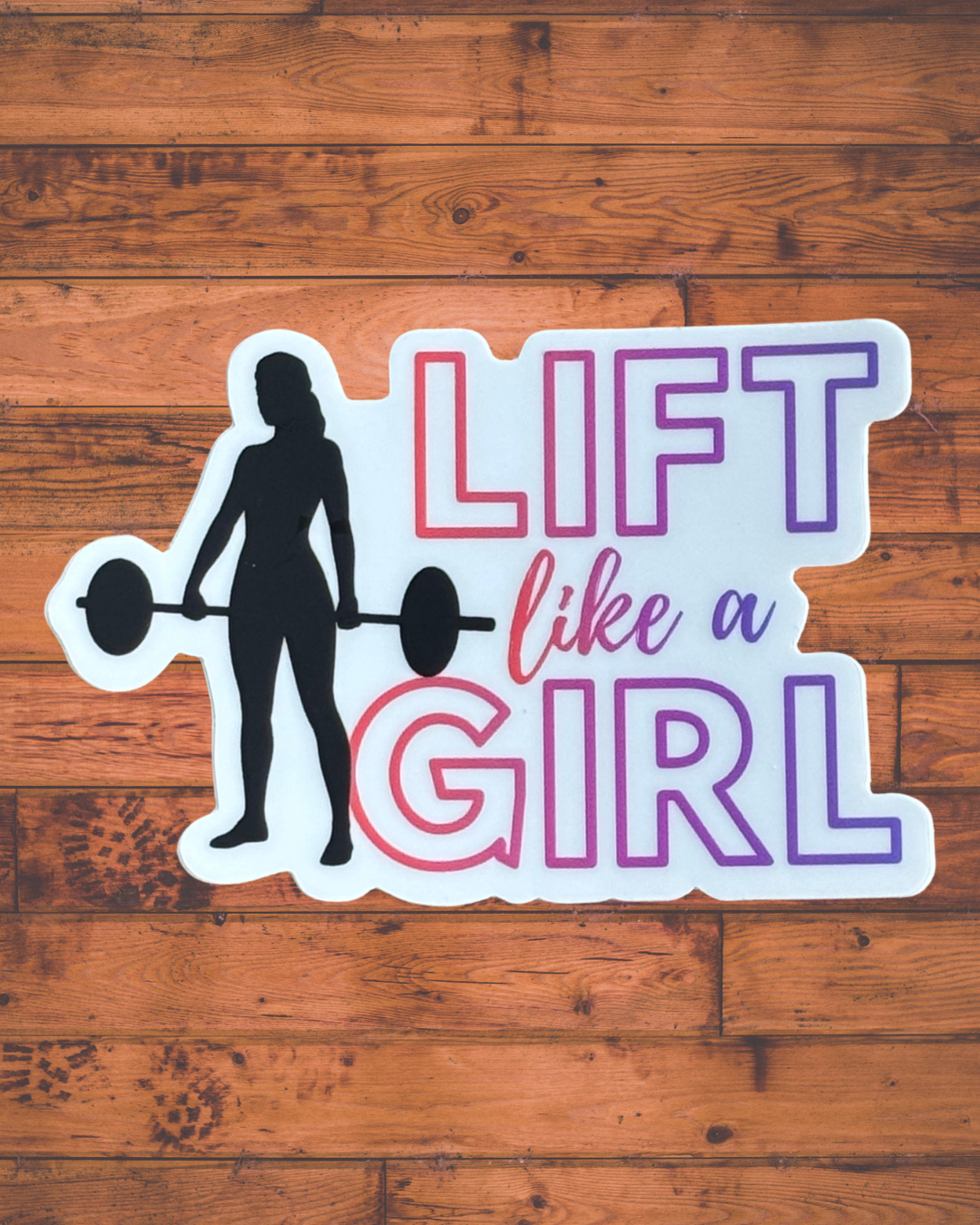 Lift Like a Girl wood.png