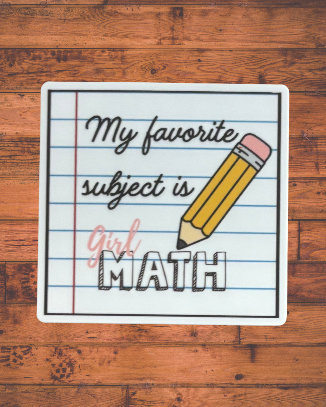 Girl Math Sticker