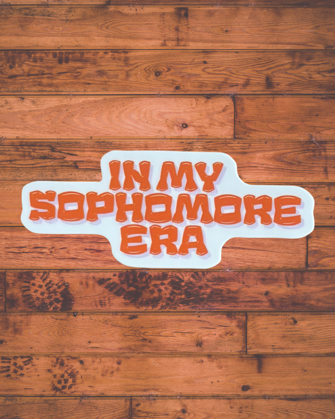 In My Sophomore Era Sticker