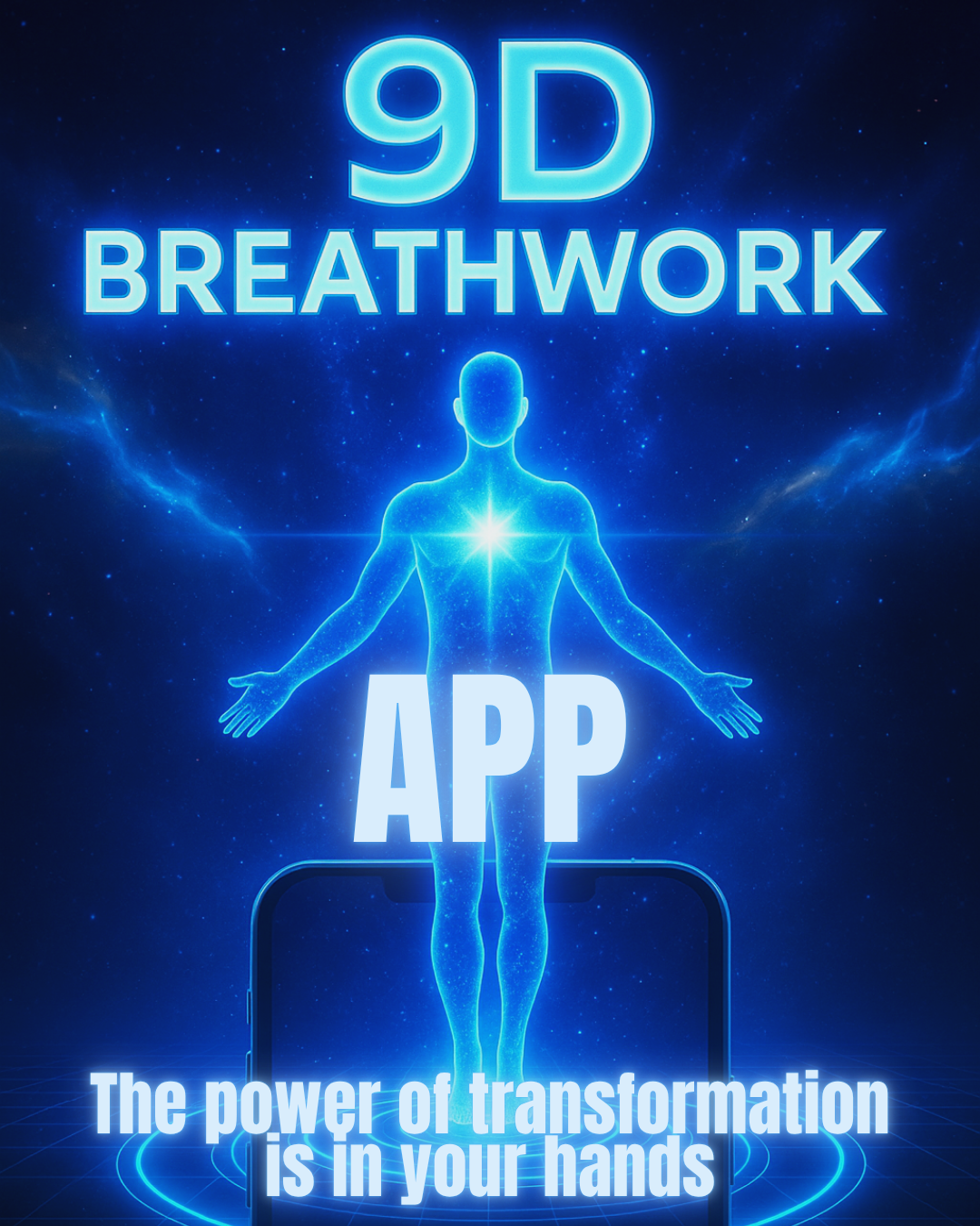 Blue digital image promoting a 9D breathwork app, showing a human figure with glowing lines and a bright point on the chest, with text '9D Breathwork,' 'App,' and 'The power of transformation is in your hands.'