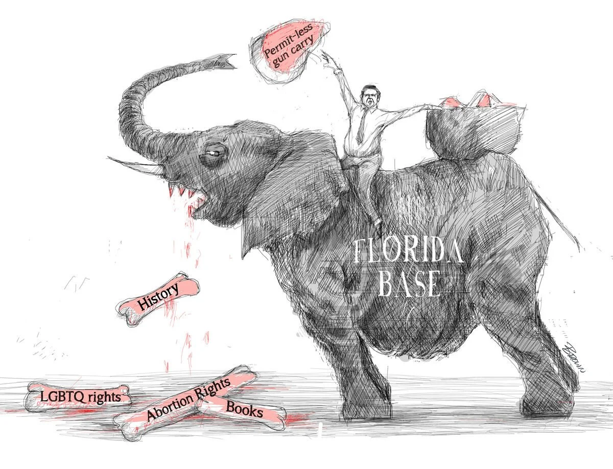 A sketch of an elephant with 'Florida Base' written on its body, carrying a man holding signs that say 'Permit-less gun carry' and 'History.' Bones labeled 'LGBTQ rights,' 'Abortion Rights,' 'Books' are bleeding and falling from the elephant.