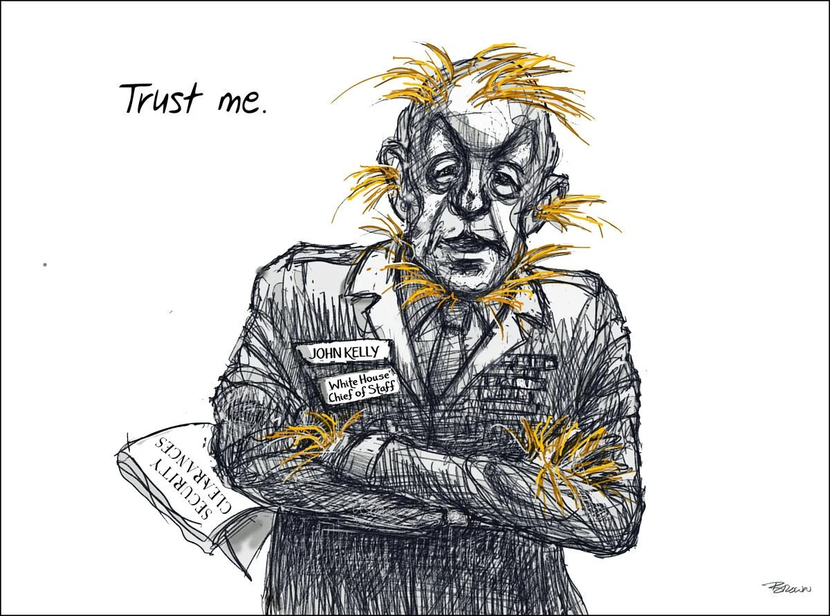 A sketch of a man with disheveled hair and a suit, crossing his arms, with yellow hair and foliage. He has a name tag that reads 'John Kelly' and a lapel pin. The text 'Trust me.' is above his head. There's a book or magazine titled 'Security Clearin