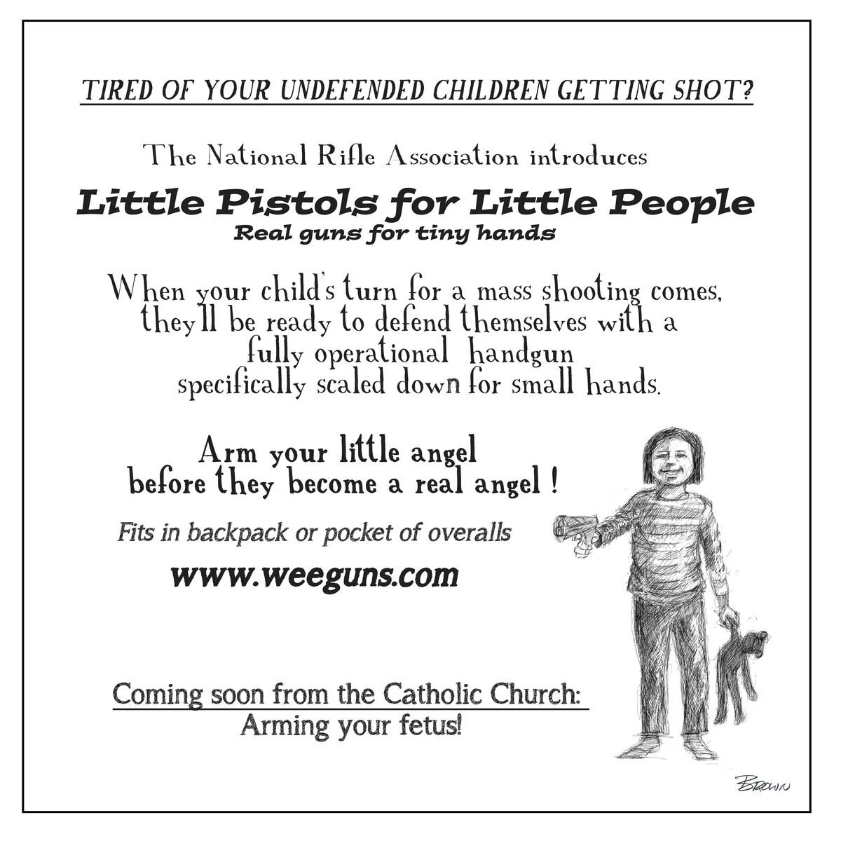 A humorous black and white flyer advertising toy guns for children, with a sketch of a child holding a toy gun and a dog, and text promoting firearm safety for kids.