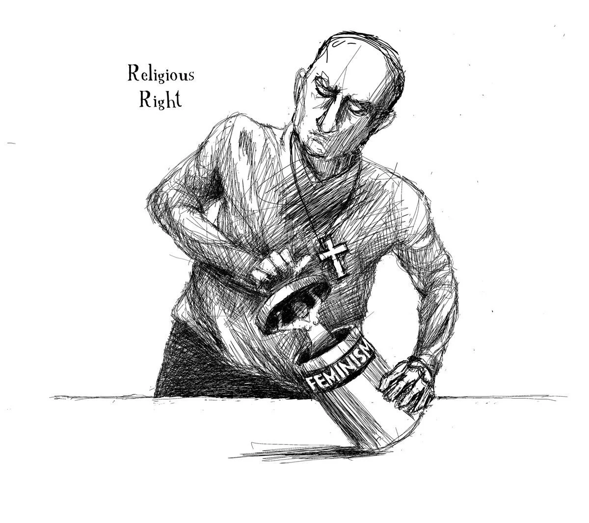 Sketch of a person with a cross necklace, grabbing a can labeled 'FEMINISM' that is spilling liquid, with the words 'Religious Right' written nearby.