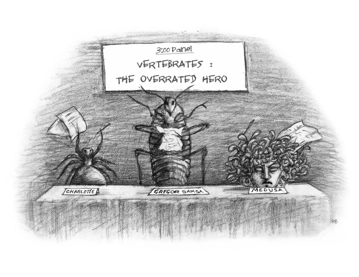 Sketch of a panel titled '3:00 Panel' with three anthropomorphic insect characters labeled Charlotte, Gregor Samsa, and Medusa, sitting behind a table. The middle insect is the focus, with a sign that reads 'VERTEBRATES: THE OVERRATED HERO.' Charlott